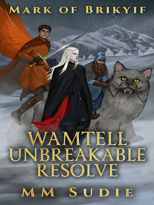 cover image of Mark of Brikyif Wamtell Unbreakable Resolve